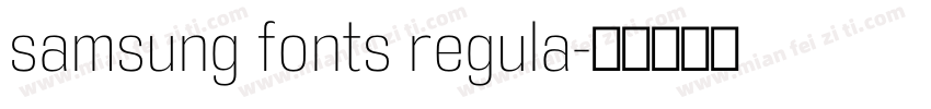 samsung fonts regula字体转换
